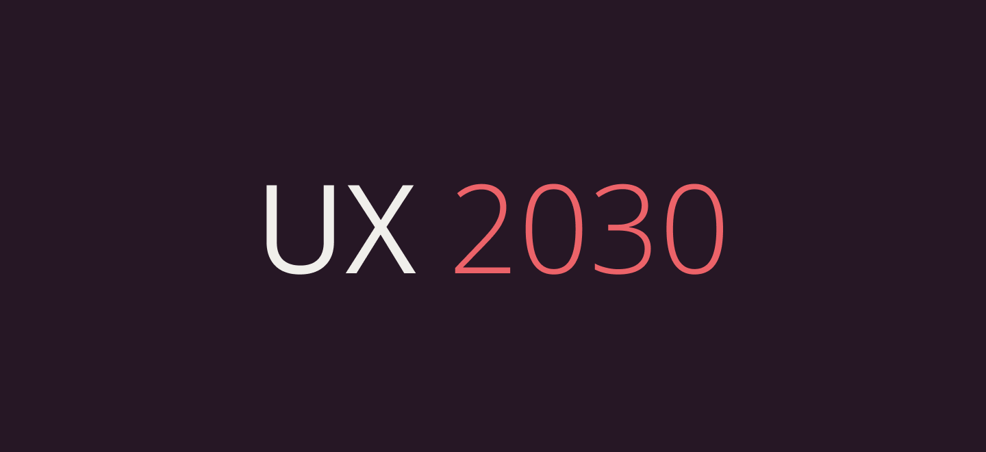 Grafika z napiszem UX 2030